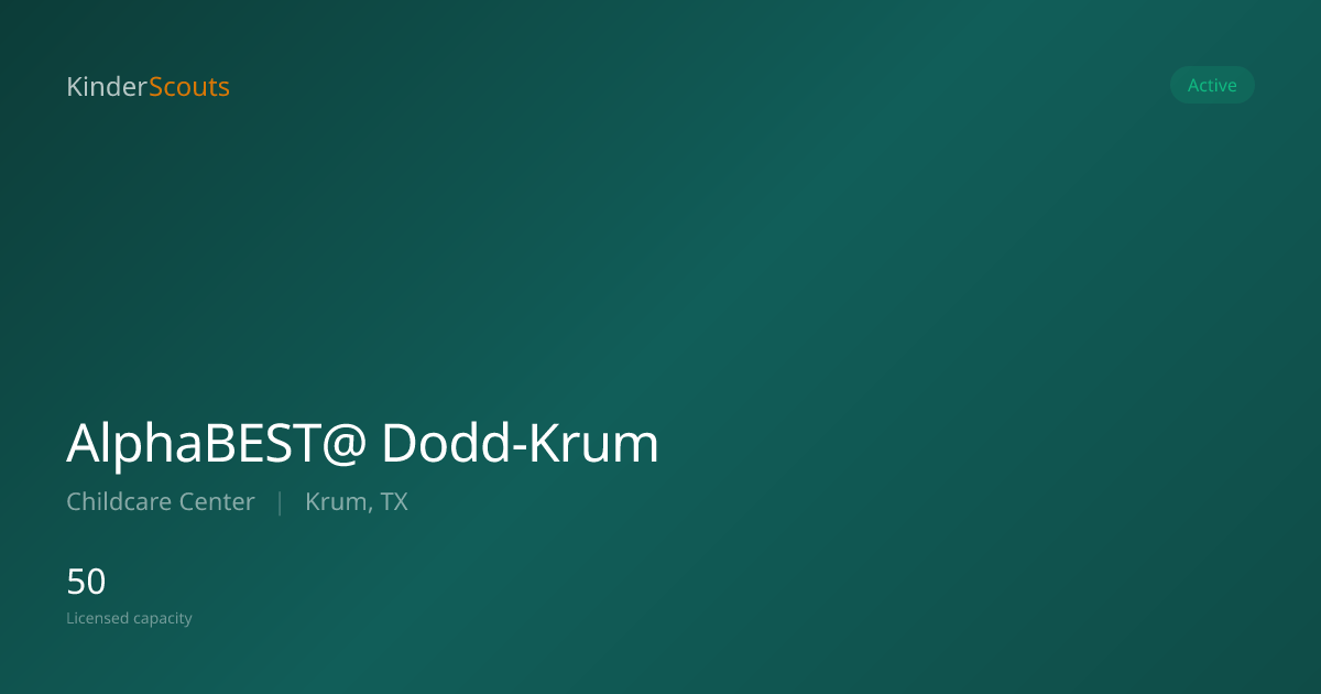 AlphaBEST@ Dodd-Krum - Krum, TX | KinderScouts