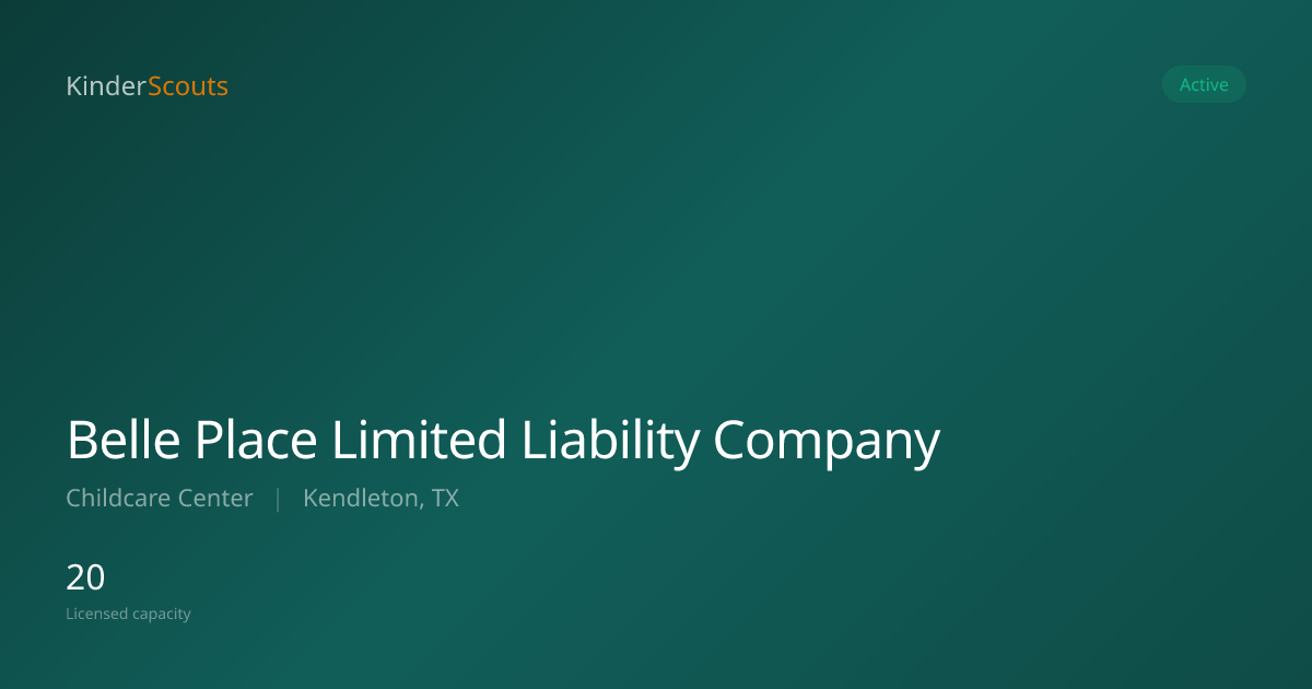 Belle Place Limited Liability Company - Kendleton, TX | KinderScouts
